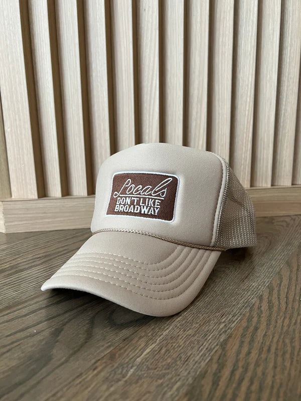 Locals Don&#39;t Like Broadway Cream Trucker Hat